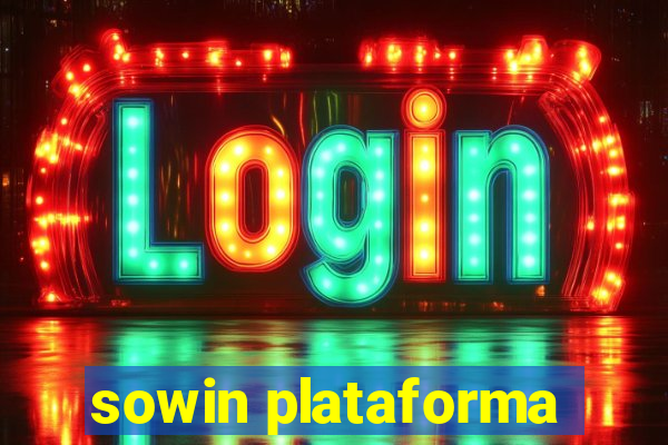 sowin plataforma